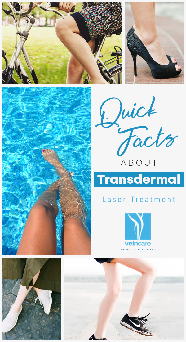 Quick Facts About Transdermal Laser Treatment - VeinCare